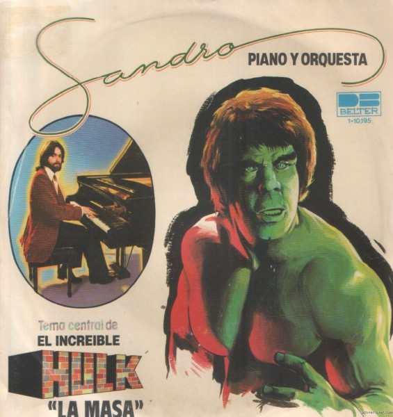 Porta del disco del tema central de "El Increíble Hulk" interpretado por Sandro