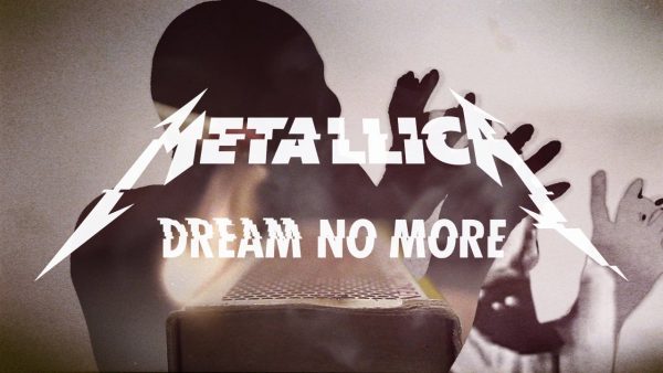 Metallica - Dream No More