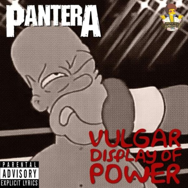 (Springfield Albums) Pantera - Vulgar Display Of Power