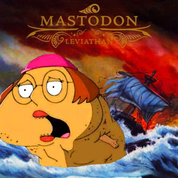 (Family Guy) Mastodon - Leviathan